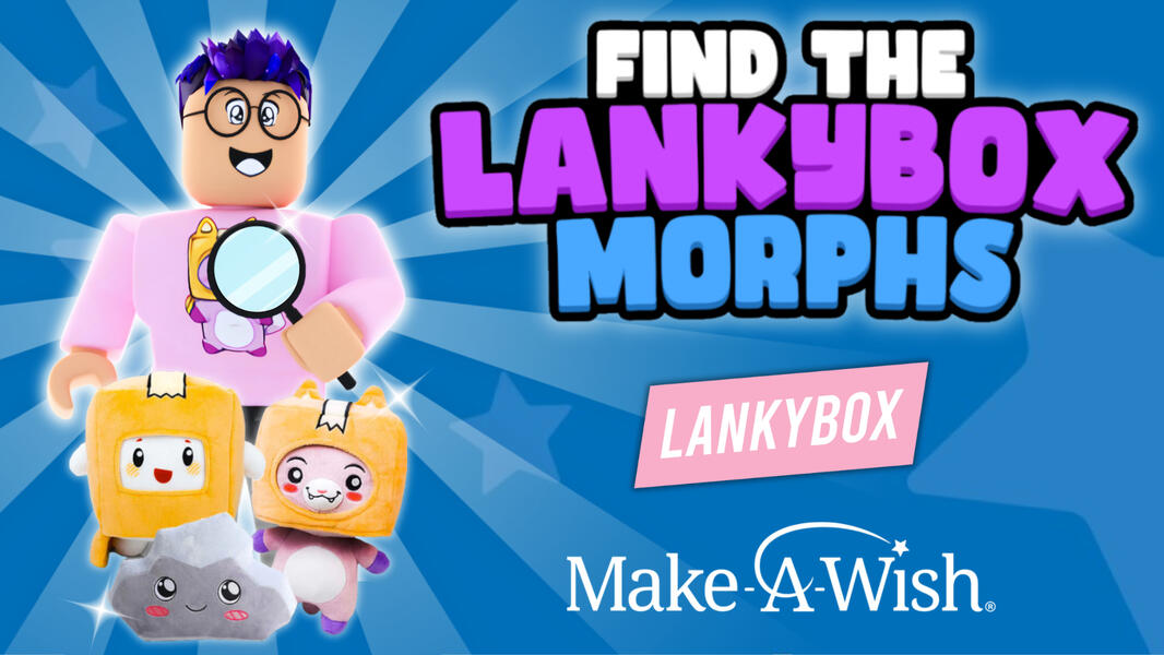 LankyBox x Make-A-Wish® Fundraiser - LankyDevs